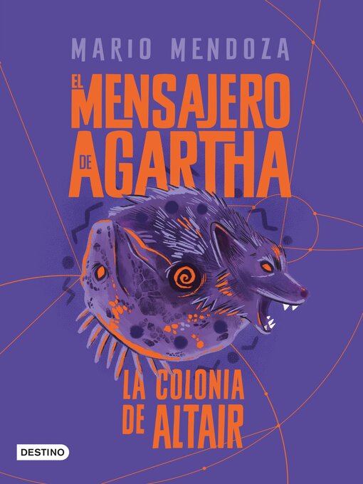 Cover image for El mensajero de Agartha 4. La colonia de Altair